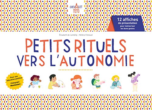 Petits rituels vers l'autonomie by