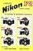 Complete Nikon F2 User's Guide (Hove Modern Classics)