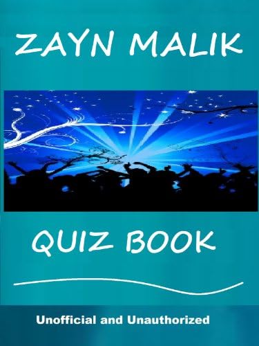 The Zayn Malik Quiz Book