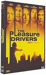 The Pleasure Drivers