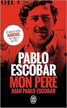 Pablo Escobar, mon père Livres,Sciences humaines,Questions de société