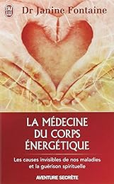 La  médecine du corps énergétique
