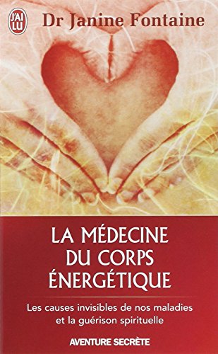 La  médecine du corps énergétique