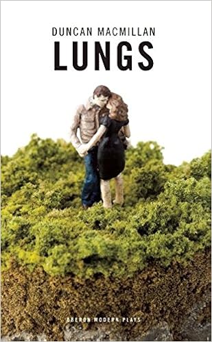 Lungs (Oberon Modern Plays)