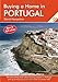 Buying a Home in Portugal: A Survival Handbook by David Hampshire