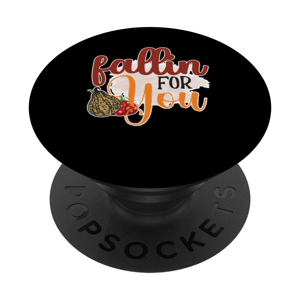 Fallin You Autumn Fall Thanksgiving For Season PopSockets Swappable PopGrip