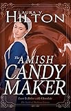 The Amish Candymaker by Laura V. Hilton