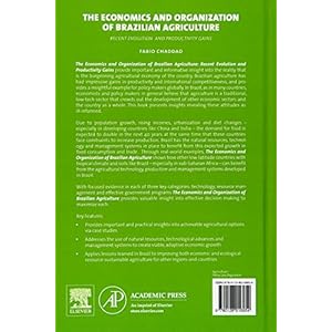 The Economics and Organization of Brazilian Agriculture: Recent Evolution and Productivity Gains