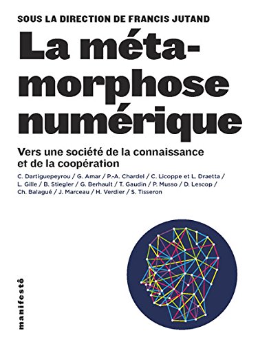 La  métamorphose numérique