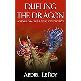 Dueling the Dragon: Adventures in Chinese Media and Education