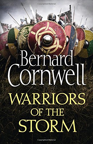 "Warriors of the Storm (The Last Kingdom Series, Book 9)" av Bernard Cornwell