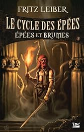 Épées et brumes