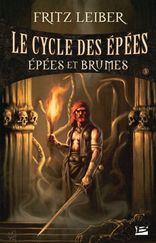 Épées et brumes