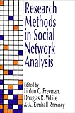 Research Methods in Social Network Analysis, Freeman, Linton C., 1560005696