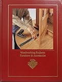 Woodworking Projects: Furniture & Accessories (Complete Handyman's Library)