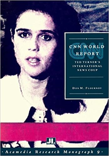 Buy Cnn World Report Ted Turner S International News Coup