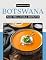 Livro RECEITAS DO BOTSWANA PARA TODA A FAMÍLIA DESFRUTAR
