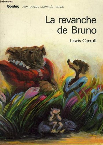 La  Revanche de Bruno