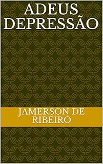 Livro Adeus Depressão