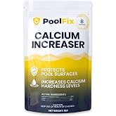 PoolFix Calcium Hardness Increaser &ndash; 8lb Resealable Bag for Swimming Pools | Fast-Acting 94% Calcium Chloride Formula for Balanced Water &amp; Scale Prevention