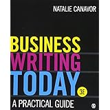 Business Writing Today: A Practical Guide