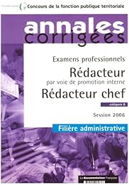 Rédacteur par voie de promotion interne, rédacteur chef