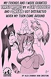 My Friends And I Were Granted Three Wishes By A Cat Goddess And I Swear I Got Distracted When My Turn Came Around (Cat Wishes)