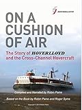 On a Cushion of Air - The Story of the Development