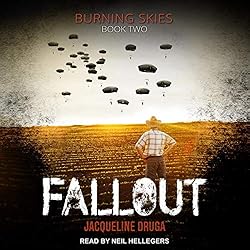 Fallout: Burning Skies Series, Book 2