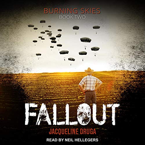 Fallout: Burning Skies Series, Book 2