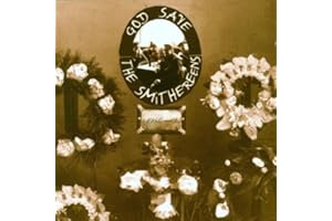 God Save the Smithereens