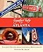 Signature Tastes of Atlanta: Favorite Recipes from Our Local Restaurants