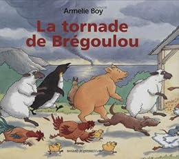 La  tornade de Brégoulou