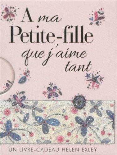 À ma petite-fille que j'aime tant