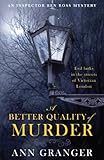 Front cover for the book A Better Quality of Murder by Ann Granger
