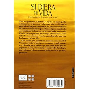 Si diera mi vida / If I gave my life (Revenants) (Spanish Edition)