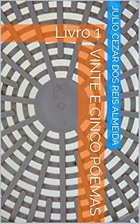 Livro VINTE E CINCO POEMAS: Livro 1