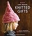 More Last-Minute Knitted Gifts