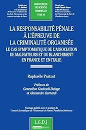 La  responsabilité pénale à l'épreuve de la criminalité organisée