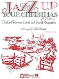 Jazz Up Your Christmas At The Piano
