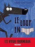 Le Loup en slip - Tome 1 - Le Loup en slip (LE LOUP EN SLIP (1)) (French Edition) by 