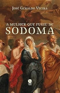Livro A mulher que fugiu de Sodoma