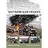 Vietnam Gun Trucks (New Vanguard)