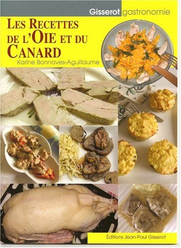 Les  recettes d'oie et de canard