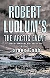 Front cover for the book The Arctic Event by Robert Ludlum