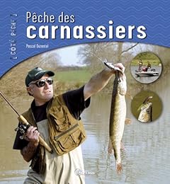 La  pêche des carnassiers
