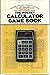 The Pocket Calculator Game Book by 