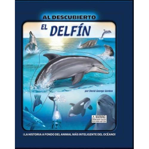 El Delfin/The Dolphin (Al Descubierto/Uncover)
