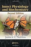 Insect Physiology and Biochemistry, Second Edition