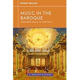 Music in the Baroque (Western Music in Context: A Norton History)